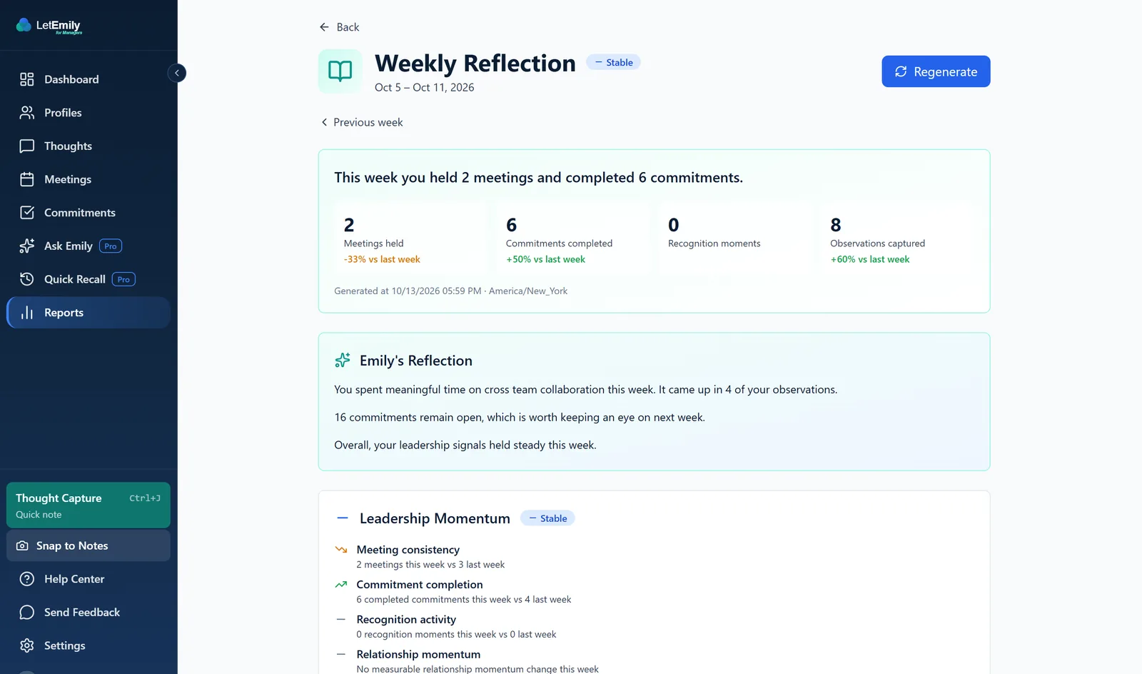 The Weekly Reflection: meetings held and commitments completed this week, Emily’s reflection on where your attention went, and how your follow-through moved.